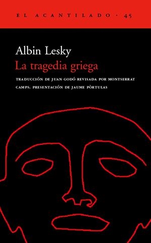 TRAGEDIA GRIEGA, LA (EL ACANTILADO 45) | 9788495359193 | LESKY, ALBIN | Llibreria La Gralla | Llibreria online de Granollers