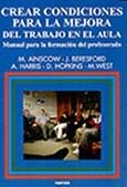 CREAR CONDICIONES PARA LA MEJORA DEL TRABAJO EN EL AULA | 9788427713666 | AA VV | Llibreria La Gralla | Librería online de Granollers