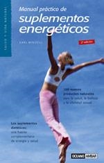 MANUAL PRACTICO DE SUPLEMENTOS ENERGETICOS (SVN) | 9788475560687 | MINDELL, EARL | Llibreria La Gralla | Librería online de Granollers