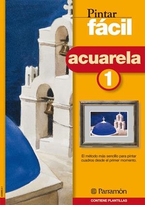 ACUARELA 1 PINTAR FACIL | 9788434223172 | Llibreria La Gralla | Librería online de Granollers