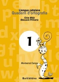 Q. ORTOGRAFIA CATALANA N 1 CM | 9788448908751 | CAMPS MUNDÓ, MONTSERRAT/FABRÉS BIS, NÚRIA | Llibreria La Gralla | Llibreria online de Granollers