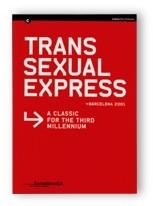 TRANSSEXUALEXPRESS BARCELONA 2001 (ARTS PLASTIQUES) | 9788439354581 | ARAKISTAIN, XAVIER; MARTINEZ, ROSA | Llibreria La Gralla | Llibreria online de Granollers