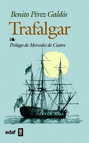 TRAFALGAR (BIBLIOTECA EDAF 261) | 9788441409279 | PEREZ GALDOS, BENITO | Llibreria La Gralla | Librería online de Granollers
