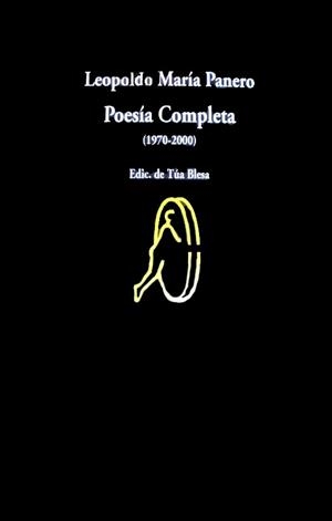 POESIA COMPLETA 1970-2000 (PANERO) (VISOR DE POESIA 460) | 9788475229898 | PANERO, LEOPOLDO MARIA | Llibreria La Gralla | Llibreria online de Granollers