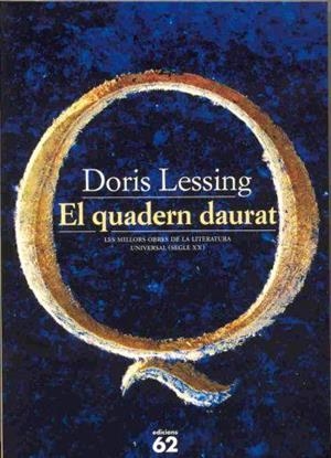 QUADERN DAURAT, EL (MILLORS OBRES LITERATURA UNIVERSAL 137) | 9788429748994 | LESSING, DORIS | Llibreria La Gralla | Llibreria online de Granollers