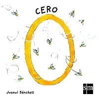 CERO (NUMEROS) | 9788434878532 | SÁNCHEZ, JUANVI | Llibreria La Gralla | Llibreria online de Granollers