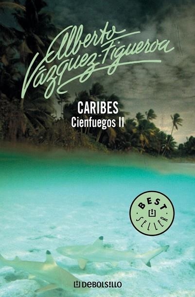 CARIBES (CIENFUEGOS II) (BEST-SELLER 69/22) | 9788497597753 | VAZQUEZ-FIGUEROA, ALBERTO | Llibreria La Gralla | Llibreria online de Granollers