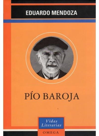 PIO BAROJA (VIDAS LITERARIAS) | 9788428212410 | MENDOZA, EDUARDO | Llibreria La Gralla | Llibreria online de Granollers