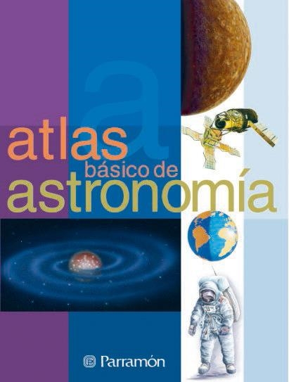 ATLAS DE ASTRONOMIA | 9788434223479 | TOLA, JOSE | Llibreria La Gralla | Llibreria online de Granollers