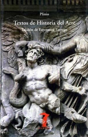 TEXTOS DE HISTORIA DEL ARTE (LA BALSA DE LA MEDUSA 13) | 9788477740070 | PLINIO SEGUNDO, CAYO (EL VIEJO) | Llibreria La Gralla | Librería online de Granollers