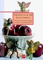 CUENTOS A LA LUZ DE UN CANDIL (PARA PADRES Y MAESTROS) | 9788434878723 | REVIEJO, CARLOS | Llibreria La Gralla | Llibreria online de Granollers