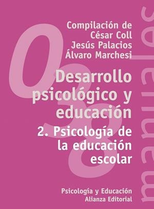 DESARROLLO PSICOLOGICO Y EDUCACION 2 | 9788420686851 | COLL, CESAR (COMP) | Llibreria La Gralla | Llibreria online de Granollers