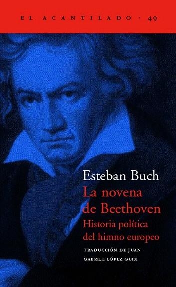 NOVENA DE BEETHOVEN, LA (EL ACANTILADO 49) | 9788495359551 | BUCH, ESTEBAN | Llibreria La Gralla | Llibreria online de Granollers
