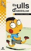 ULLS D'ABDELSALAM, ELS (GRUM. GROGA 130) | 9788424695309 | DE MANUEL I BARRABIN, JORDI | Llibreria La Gralla | Librería online de Granollers