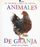 ANIMALES DE GRANJA (EL PRIMER LIBRO DE FOTOS) | 9788424636128 | TUXWORTH, NICOLA | Llibreria La Gralla | Librería online de Granollers