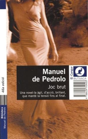 JOC BRUT (BUTXACA EL CANGUR 52/4) | 9788429749403 | DE PEDROLO, MANUEL | Llibreria La Gralla | Llibreria online de Granollers