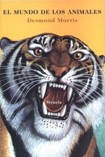 MUNDO DE LOS ANIMALES, EL (LAS TRES EDADES 69) | 9788478445875 | MORRIS, DESMOND | Llibreria La Gralla | Llibreria online de Granollers