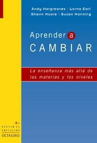 APRENDER A CAMBIAR (REPENSAR LA EDUCACION 13) | 9788480635042 | AA VV | Llibreria La Gralla | Librería online de Granollers