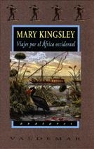 VIAJES POR EL AFRICA OCCIDENTAL (AVATARES 45) | 9788477023654 | KINGSLEY, MARY | Llibreria La Gralla | Librería online de Granollers