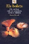 BOLETS ON SURTEN COM ES CONEIXEN COM ES CUINEN, ELS | 9788473067386 | PASCUAL, RAMON | Llibreria La Gralla | Librería online de Granollers