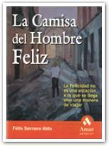 CAMISA DEL HOMBRE FELIZ, LA | 9788497350020 | SERRANO ALDA, FELIX | Llibreria La Gralla | Librería online de Granollers