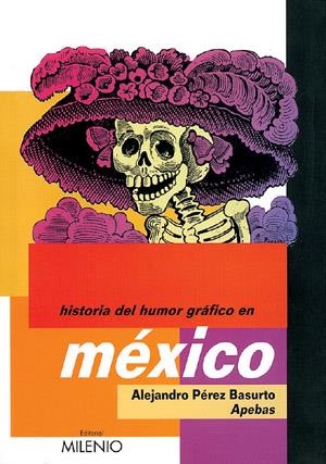 HISTORIA DEL HUMOR GRAFICO EN MEXICO | 9788497430104 | PEREZ BASURTO, ALEJANDRO | Llibreria La Gralla | Librería online de Granollers