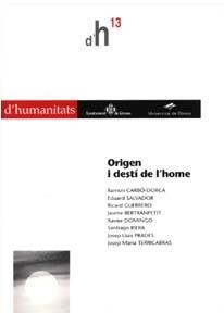ORIGEN I DESTI DE L'HOME (D'HUMANITATS 13) | 9788484581154 | AA VV | Llibreria La Gralla | Librería online de Granollers