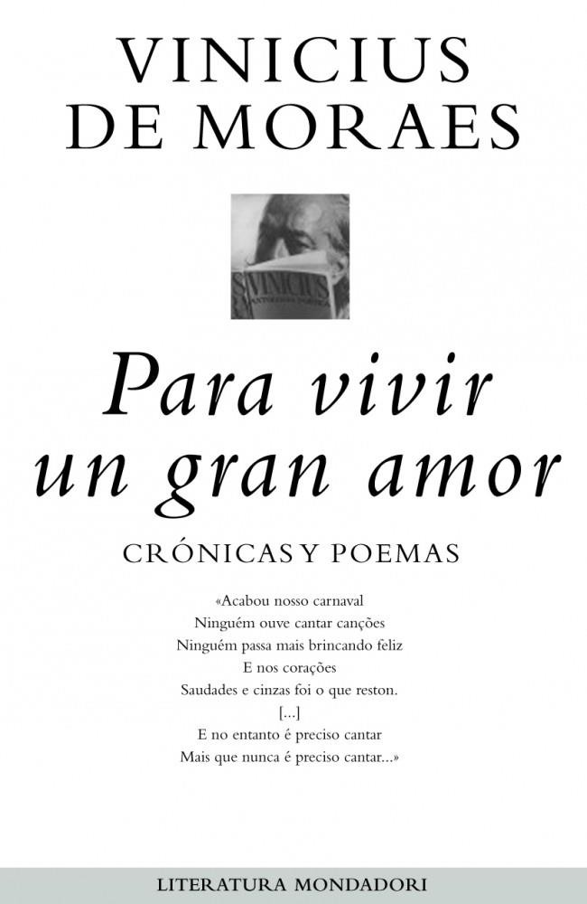 PARA VIVIR UN GRAN AMOR (LITERATURA MONDADORI 170) | 9788439708162 | DE MORAES, VINICIUS | Llibreria La Gralla | Llibreria online de Granollers