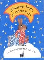 DUERME BIEN MI CONEJITO | 9788434881396 | VOGEL, ANTJE | Llibreria La Gralla | Llibreria online de Granollers