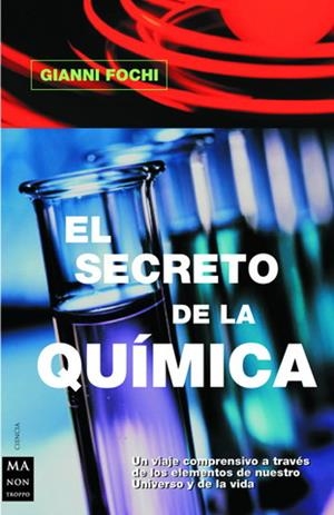 SECRETO DE LA ALQUIMIA, EL (CIENCIA) | 9788495601278 | FOCHI, GIANNI | Llibreria La Gralla | Librería online de Granollers