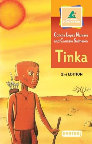 TINKA (ENCHANTED MOUNTAIN) | 9788424180492 | LOPEZ NARVAEZ, CONCHA; SALMERON, CARMELO | Llibreria La Gralla | Librería online de Granollers