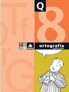 C. ORTOGRAFIA 8 CASTELLA | 9788441200357 | ESQUERDO, SUSANNA | Llibreria La Gralla | Llibreria online de Granollers
