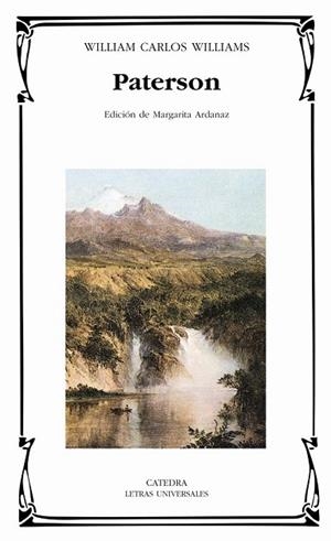 PATERSON (LETRAS UNIVERSALES 324) | 9788437619385 | WILLIAMS, WILLIAM CARLOS | Llibreria La Gralla | Librería online de Granollers