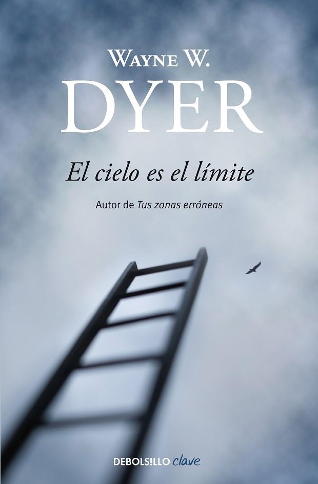 CIELO ES EL LIMITE, EL | 9788497599467 | DYER, WAYNE W. | Llibreria La Gralla | Llibreria online de Granollers