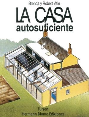 CASA AUTOSUFICIENTE, LA | 9788489840263 | VALLE, BRENDA Y ROBERT | Llibreria La Gralla | Librería online de Granollers