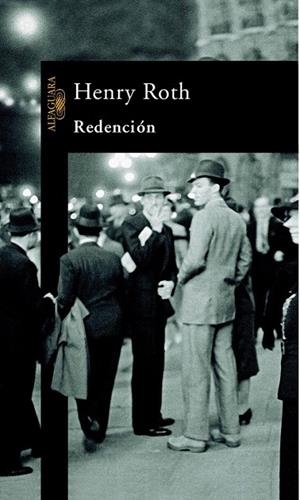 REDENCION | 9788420442754 | ROTH, HENRY | Llibreria La Gralla | Librería online de Granollers