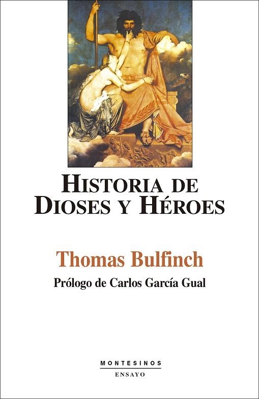 HISTORIA DE DIOSES Y HOMBRES (ENSAYO) | 9788495776129 | BULFINCH, THOMAS | Llibreria La Gralla | Librería online de Granollers