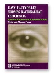 AVALUACIO DE LES NORMES RACIONALITAT I EFICIENCIA (EST 19) | 9788439355557 | MONTORO CHINER, MARIA JESUS | Llibreria La Gralla | Llibreria online de Granollers