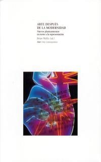 ARTE DESPUES DE LA MODERNIDAD (ARTE CONTEMPORANEO 7) | 9788446011774 | WALLIS, BRIAN (ED) | Llibreria La Gralla | Llibreria online de Granollers