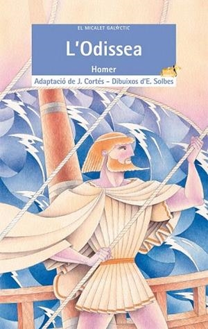 ODISSEA, L' (EL MICALET GALACTIC 78) | 9788476606360 | HOMER | Llibreria La Gralla | Llibreria online de Granollers