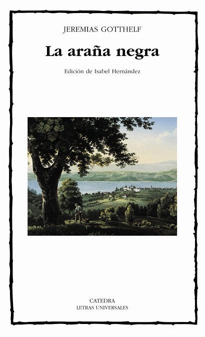 ARAÑA NEGRA, LA (LETRAS UNIVERSALES 328) | 9788437619545 | GOTTHELF, JEREMIAS | Llibreria La Gralla | Librería online de Granollers