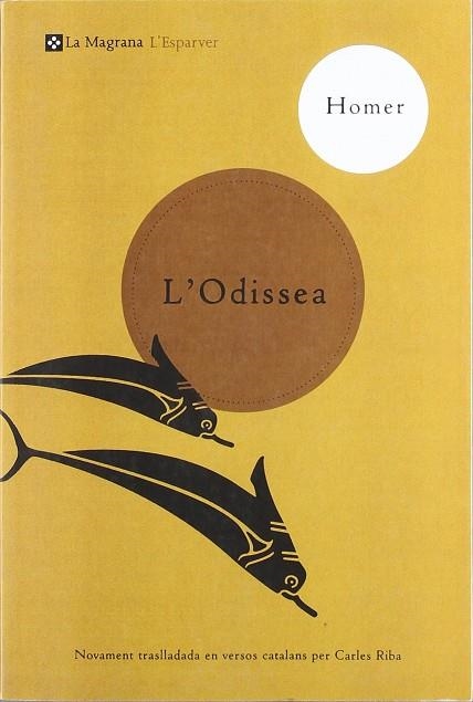 ODISSEA, L'  (TRADUCCIÓ DE CARLES RIBA) | 9788482643663 | HOMER | Llibreria La Gralla | Librería online de Granollers