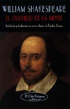 CUCHILLO DE LA MENTE, EL (EL CLUB DIOGENES 170) | 9788477023685 | SHAKESPEARE, WILLIAM | Llibreria La Gralla | Librería online de Granollers