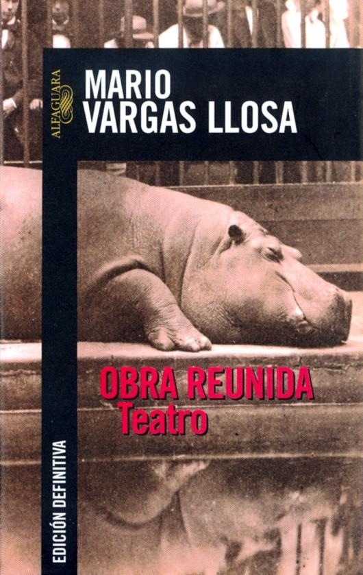 OBRA REUNIDA TEATRO (BIBLIOTECA VARGAS LLOSA) | 9788420442969 | VARGAS LLOSA, MARIO | Llibreria La Gralla | Librería online de Granollers