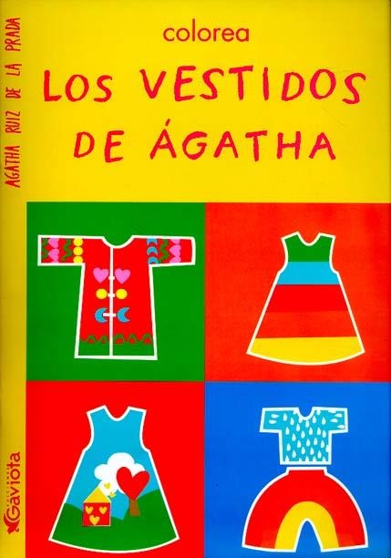 VESTIDOS DE AGATHA, LOS (COLOREA) | 9788439206521 | RUIZ DE LA PRADA, AGATHA | Llibreria La Gralla | Llibreria online de Granollers