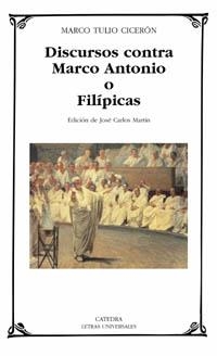 DISCURSOS CONTRA MARCO ANTONIO O FILIPICAS (LU 325) | 9788437619378 | CICERON, MARCO TULIO | Llibreria La Gralla | Librería online de Granollers