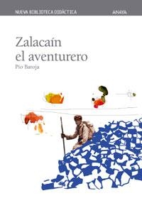 ZALACAIN EL AVENTURERO (NUEVA BIBLIOTECA DIDACTICA 14) | 9788466706216 | BAROJA, PIO | Llibreria La Gralla | Librería online de Granollers