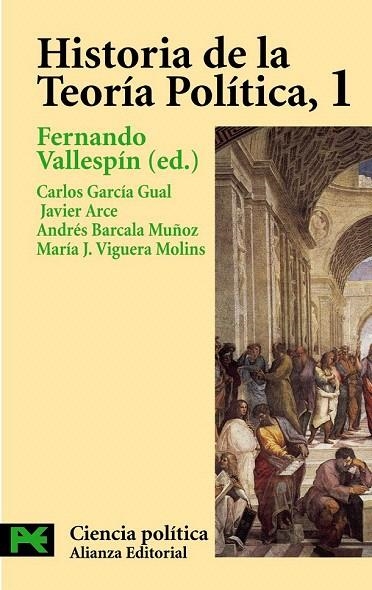 HISTORIA DE LA TEORIA POLITICA 1 (CIENCIA POLITICA 3412) | 9788420673042 | VALLESPIN, FERNANDO (ED) | Llibreria La Gralla | Librería online de Granollers