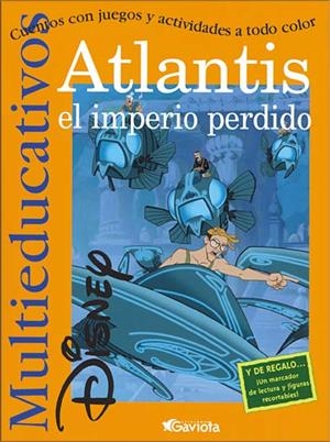 ATLANTIS EL IMPERIO PERDIDO (MULTIEDUCATIVOS) | 9788439201342 | WALT DISNEY COMPANY | Llibreria La Gralla | Librería online de Granollers
