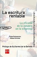ESCRITURA RENTABLE, LA | 9788434876026 | PORTOCARRERO, FELIPE; GIRONELLA, NATALIA | Llibreria La Gralla | Librería online de Granollers